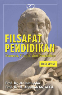Filsafat Pendidikan: Manusia, Filsafat, dan Pendidikan